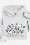 One Day at a Time Hoodie Grey
