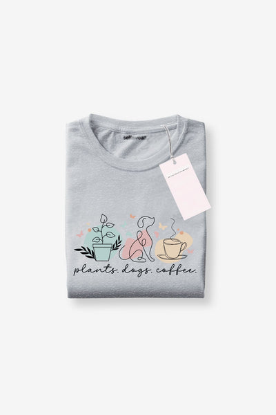 Plants, Dogs & Coffee T-Shirt Grey Shirts Selfawear 