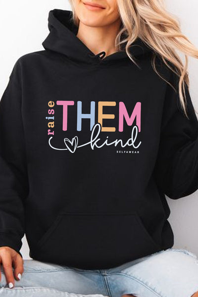 Raise Them Kind Hoodie Black Hoodie Selfawear 