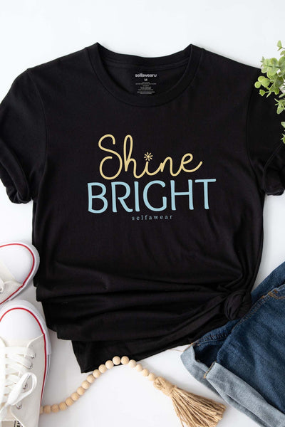 Shine Bright T-Shirt Black Shirts Selfawear 