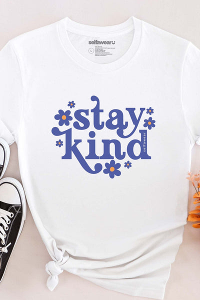 Stay Kind T-Shirt White Shirts Selfawear 