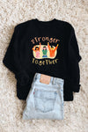 Stronger Together Sweatshirt Black