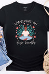 Surviving on Deep Breaths T-Shirt Black