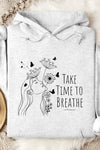Take Time to Breathe Hoodie Grey