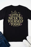Talk Nice T-Shirt Black