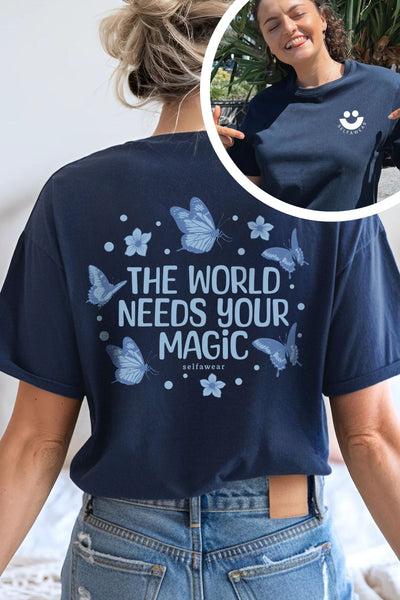 The World Needs Your Magic T-Shirt Navy Shirts Selfawear 