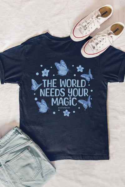 The World Needs Your Magic T-Shirt Navy Shirts Selfawear 