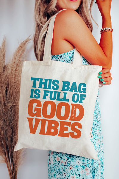 "This bag is full of good vibes" - Tote Bag Natural Tote Bag Selfawear 