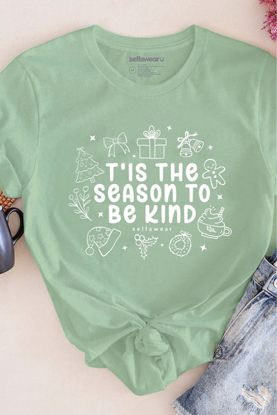 T'is the Season To Be Kind T-Shirt Matcha Shirts Selfawear 