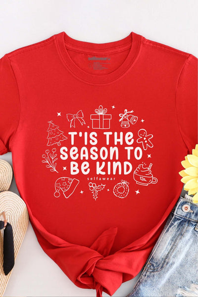 T'is the Season To Be Kind T-Shirt Red Shirts Selfawear 