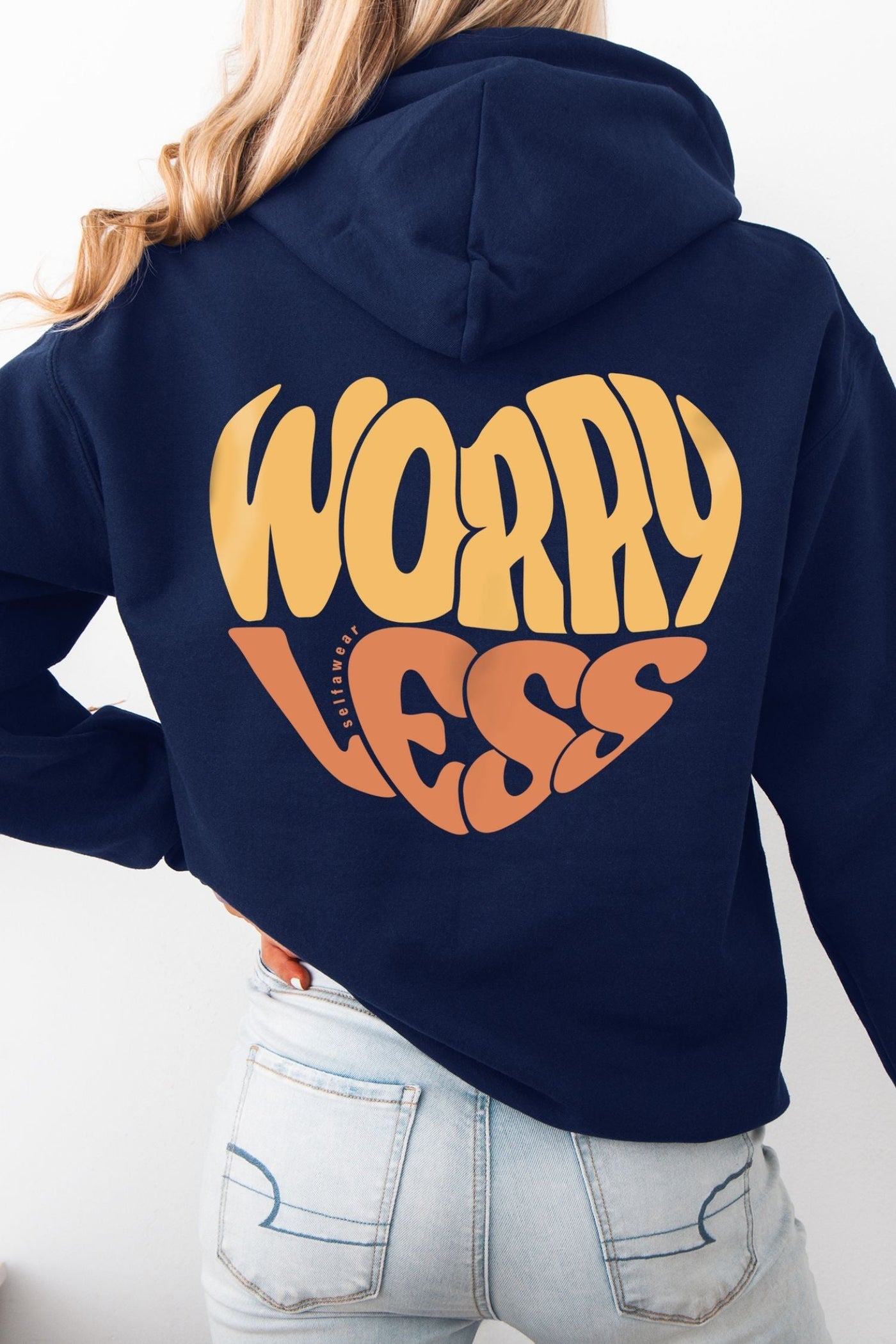 Worry Less Hoodie Navy Hoodie Selfawear 