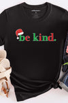 Xmas Be Kind T-Shirt Black