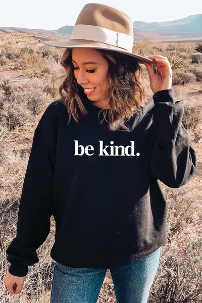 Be Kind. Classic Sweatshirt Black Sweatshirt Selfawear S 
