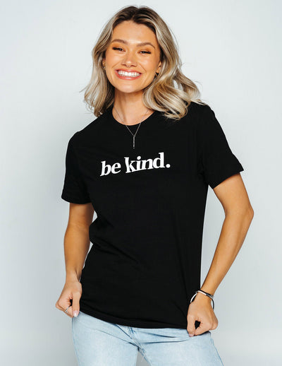 Be Kind. Shirts Selfawear 