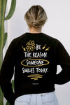 Be The Reason Yellow Sweatshirt Black