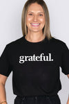 Grateful. T-Shirt Black