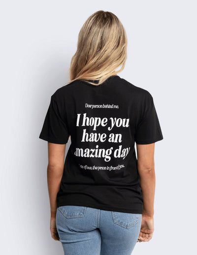 Have An Amazing Day T-Shirt Black Shirts Selfawear 