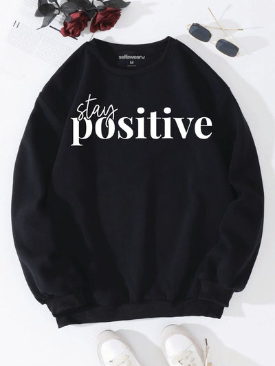 Stay Positive Note Sweatshirt Black Sweatshirt Selfawear 