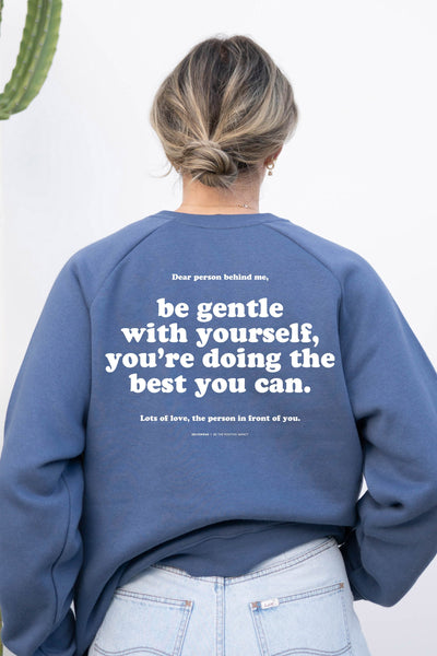 You're Doing Your Best Sweatshirt Blue Sweatshirt Selfawear 